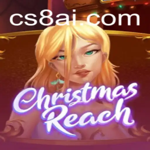 Discover the Exciting World of ChristmasReach